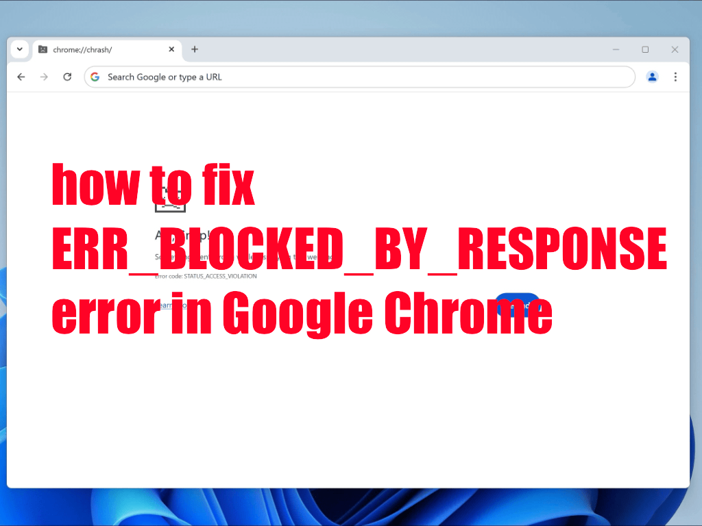 how to fix ERR_BLOCKED_BY_RESPONSE error in Google Chrome